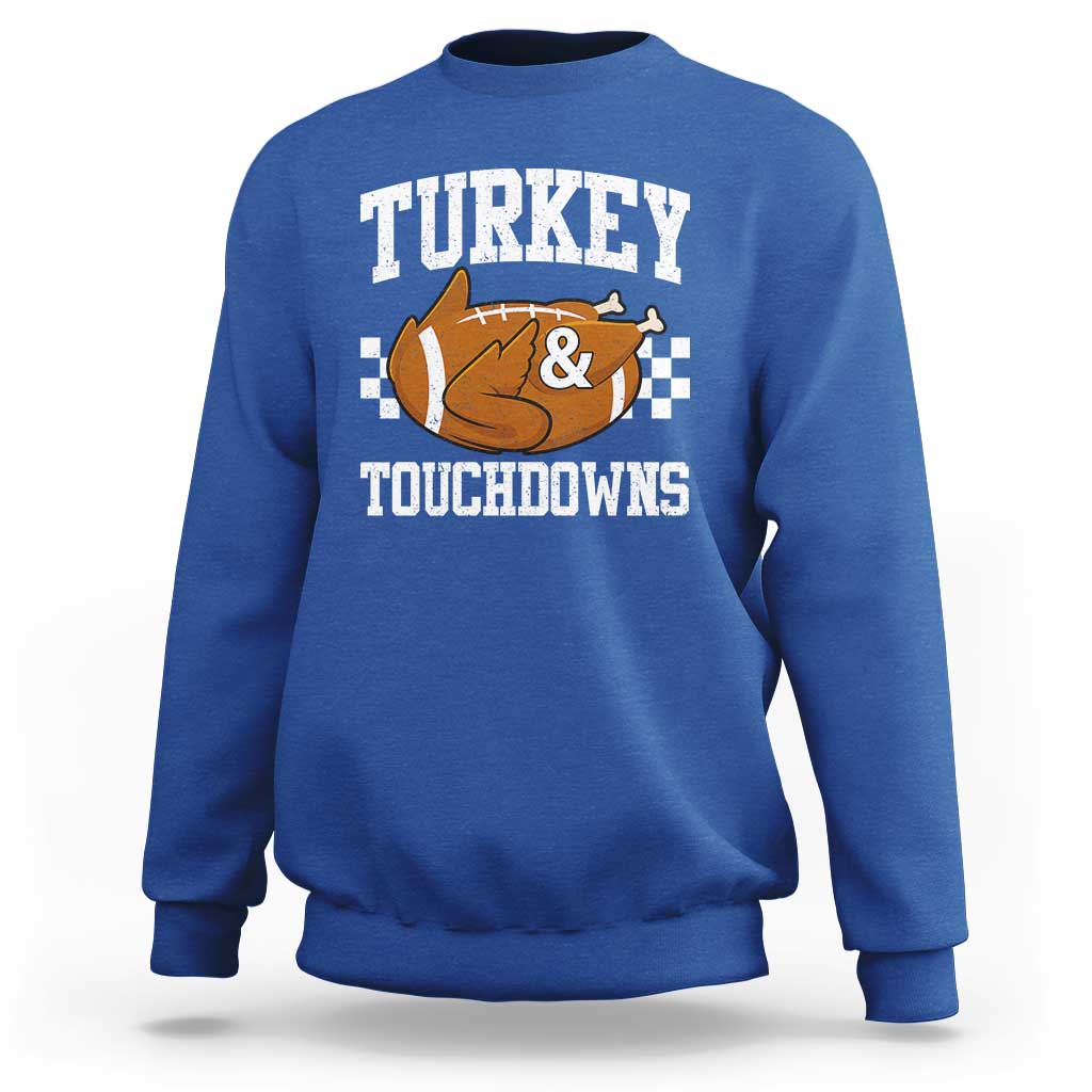 Funny Turkey And Touchdowns Sweatshirt Thanksgiving American Football - Wonder Print Shop