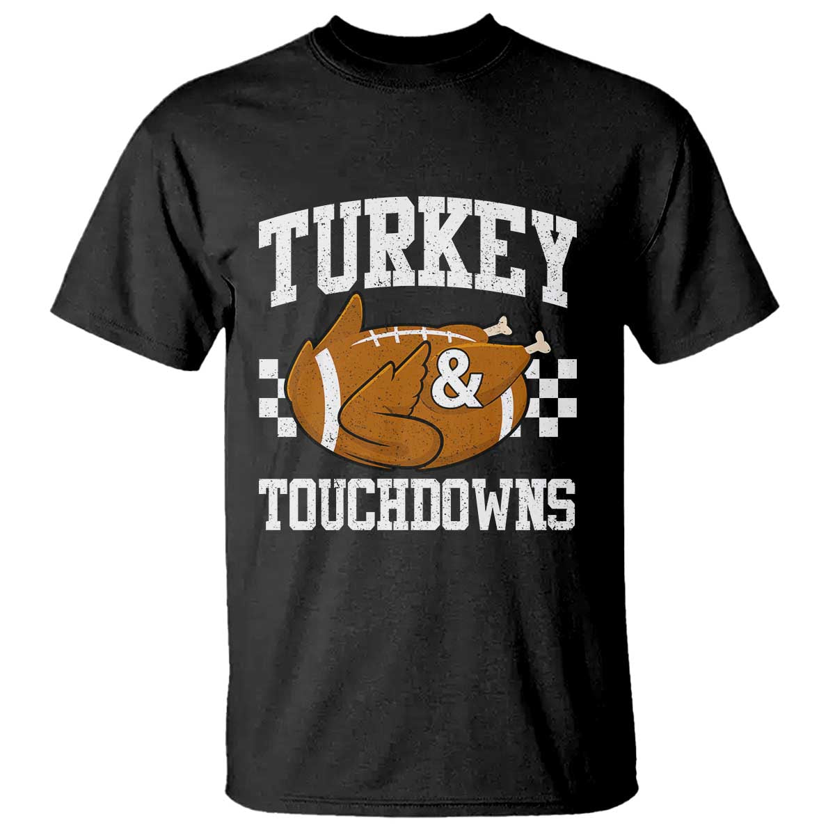 Funny Turkey And Touchdowns T Shirt Thanksgiving American Football - Wonder Print Shop
