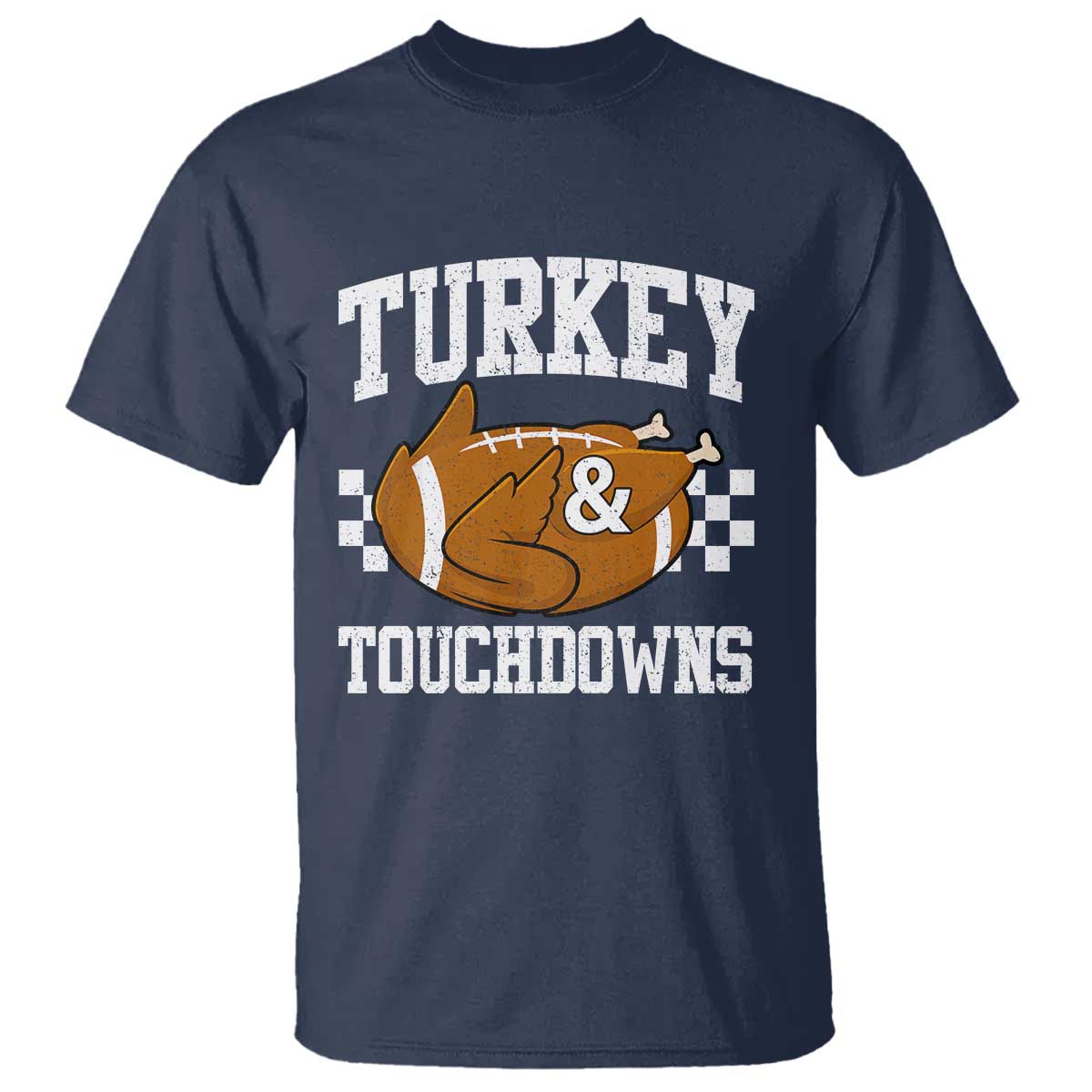 Funny Turkey And Touchdowns T Shirt Thanksgiving American Football - Wonder Print Shop