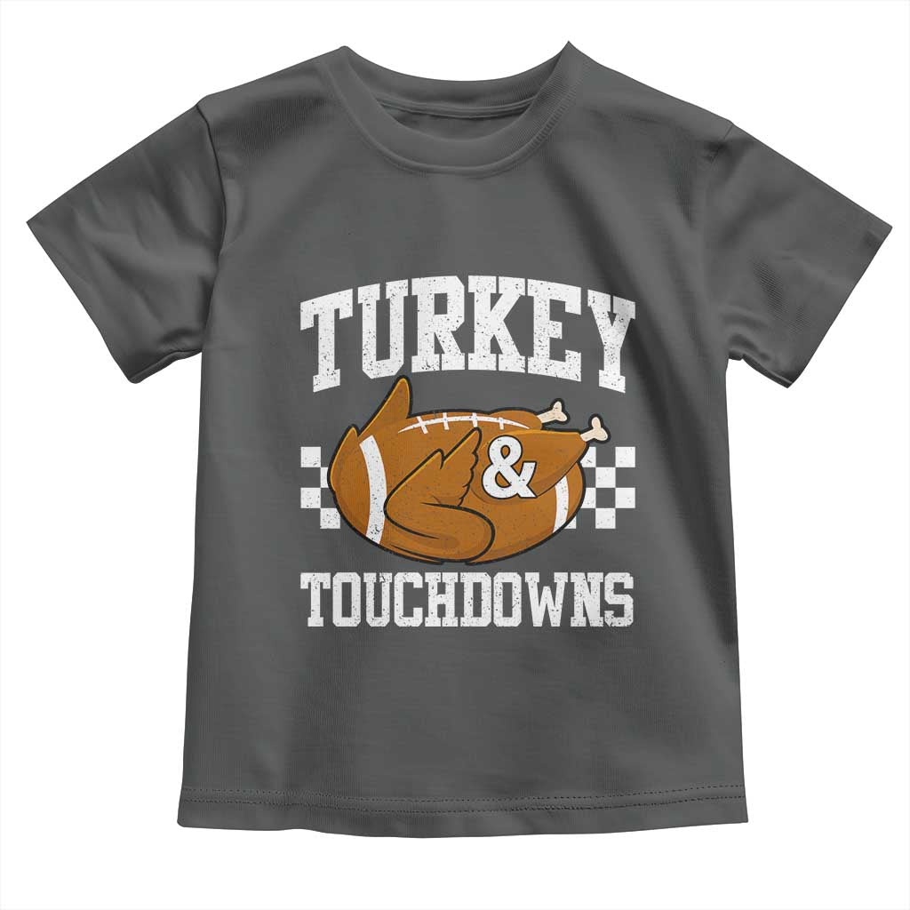 Funny Turkey And Touchdowns Toddler T Shirt Thanksgiving American Football - Wonder Print Shop