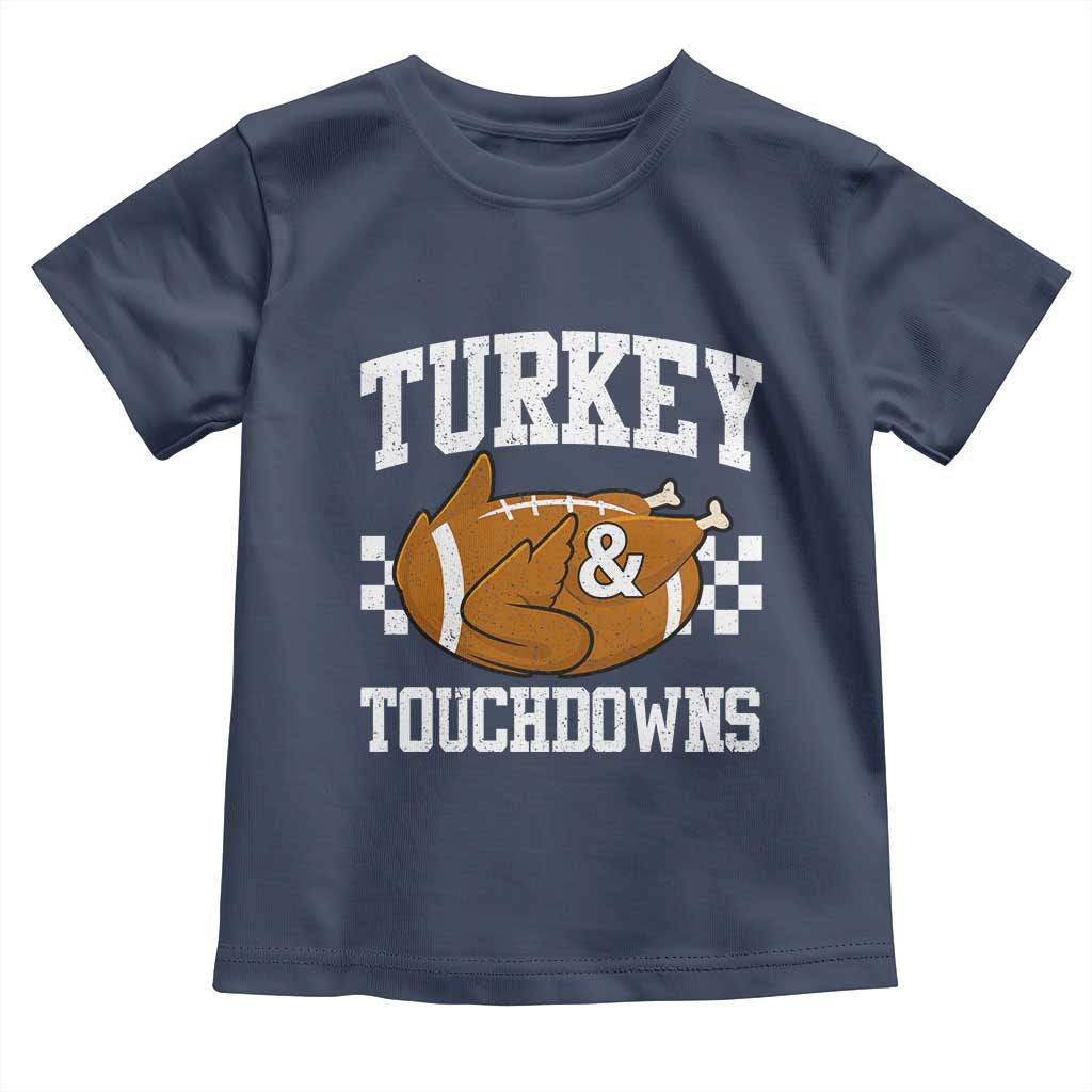 Funny Turkey And Touchdowns Toddler T Shirt Thanksgiving American Football - Wonder Print Shop