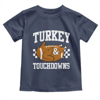 Funny Turkey And Touchdowns Toddler T Shirt Thanksgiving American Football - Wonder Print Shop