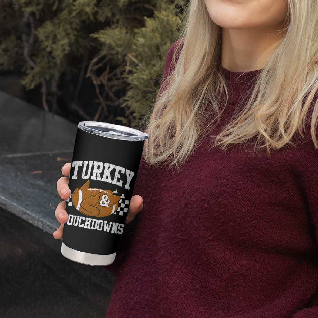 Funny Turkey And Touchdowns Tumbler Cup Thanksgiving American Football - Wonder Print Shop
