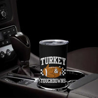 Funny Turkey And Touchdowns Tumbler Cup Thanksgiving American Football - Wonder Print Shop