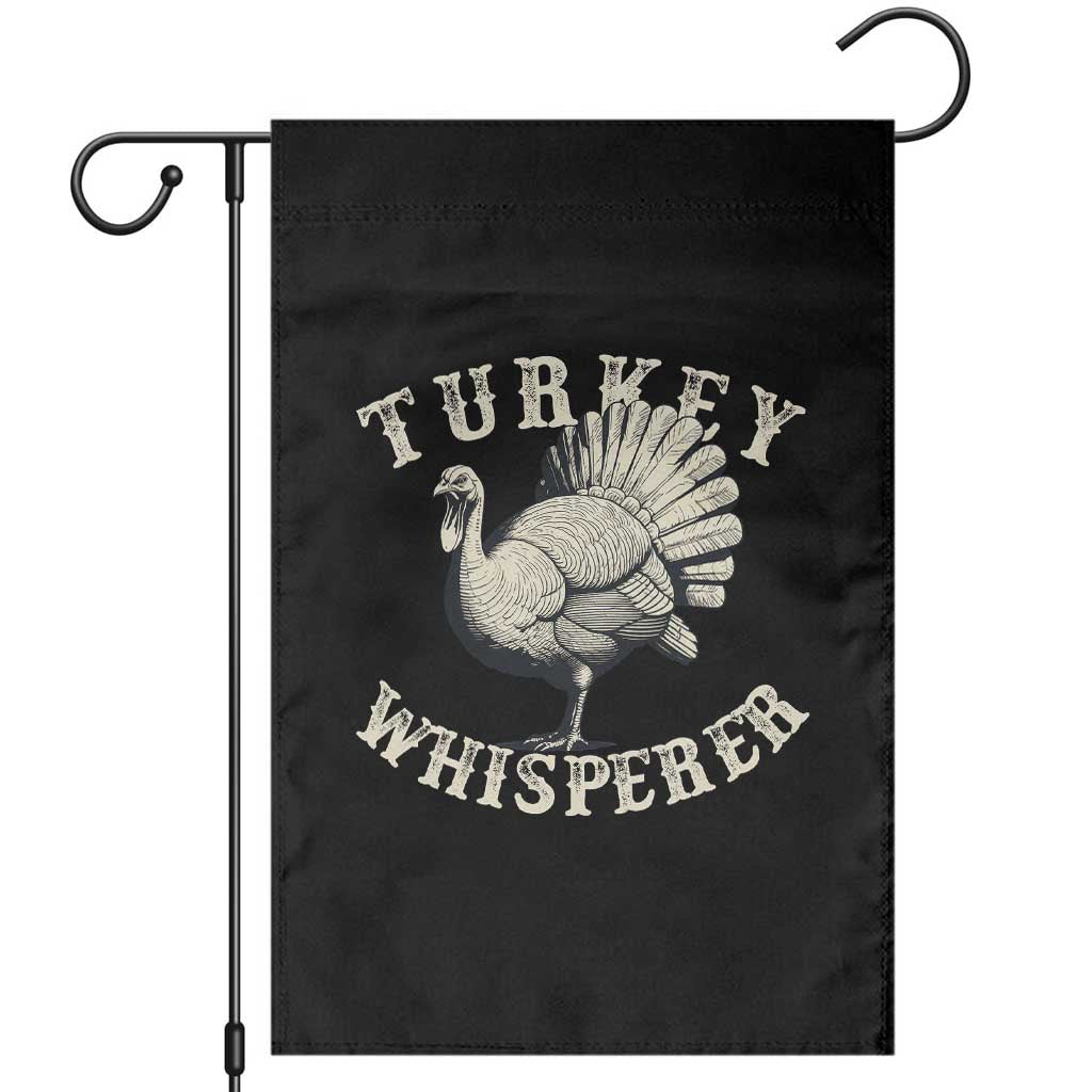 Funny Turkey Whisperer Garden Flag Thanksgiving Turkey Hunting Season - Wonder Print Shop