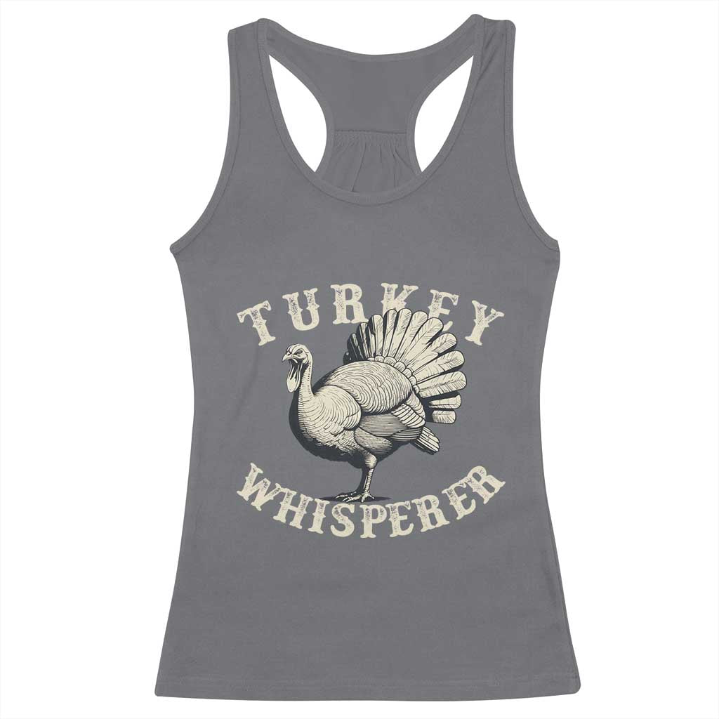 Funny Turkey Whisperer Racerback Tank Top Thanksgiving Turkey Hunting Season - Wonder Print Shop