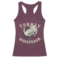 Funny Turkey Whisperer Racerback Tank Top Thanksgiving Turkey Hunting Season - Wonder Print Shop