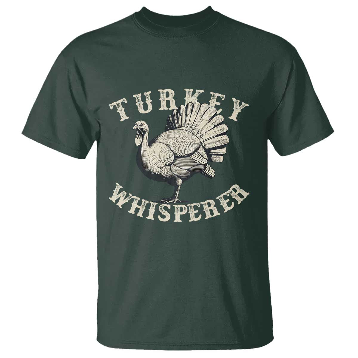 Funny Turkey Whisperer T Shirt Thanksgiving Turkey Hunting Season - Wonder Print Shop