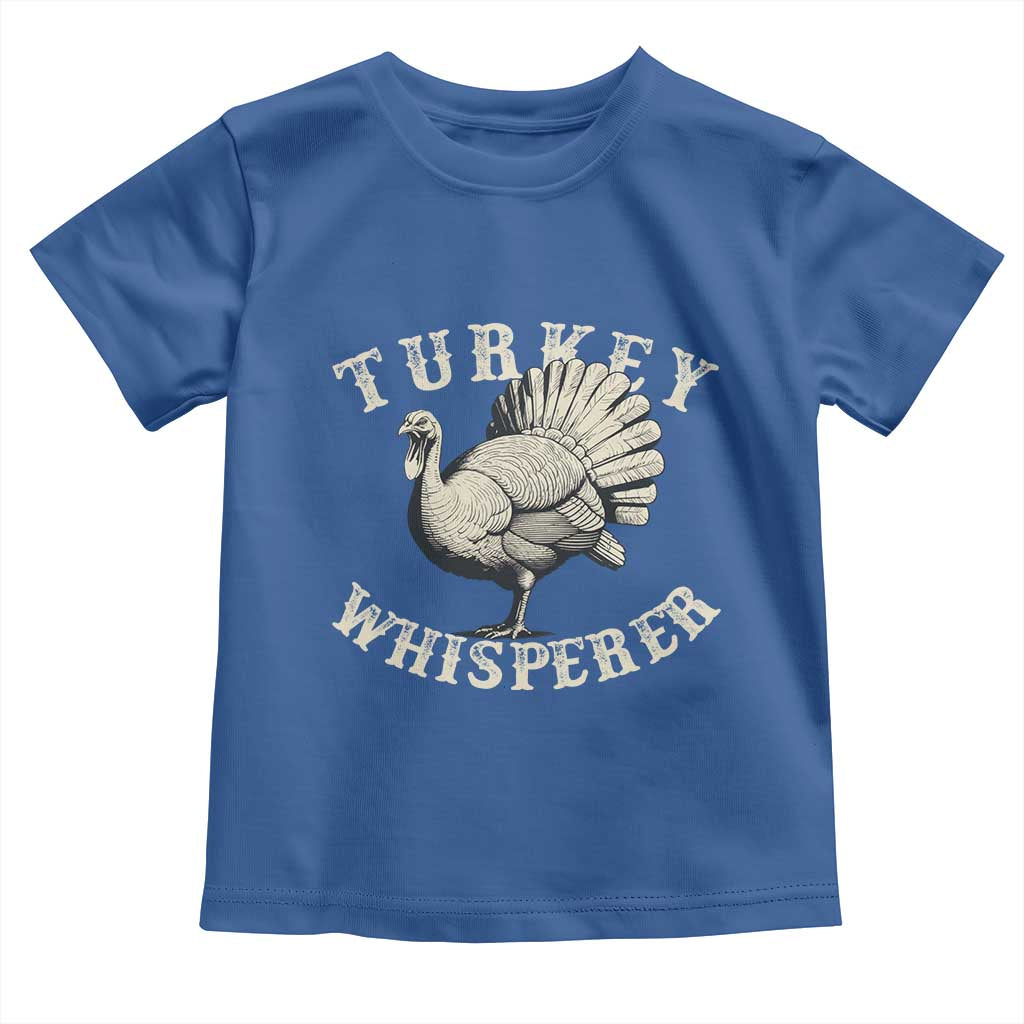 Funny Turkey Whisperer Toddler T Shirt Thanksgiving Turkey Hunting Season - Wonder Print Shop