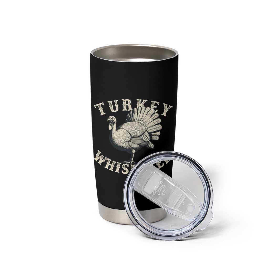 Funny Turkey Whisperer Tumbler Cup Thanksgiving Turkey Hunting Season - Wonder Print Shop