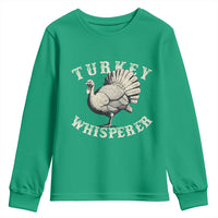 Funny Turkey Whisperer Youth Sweatshirt Thanksgiving Turkey Hunting Season - Wonder Print Shop