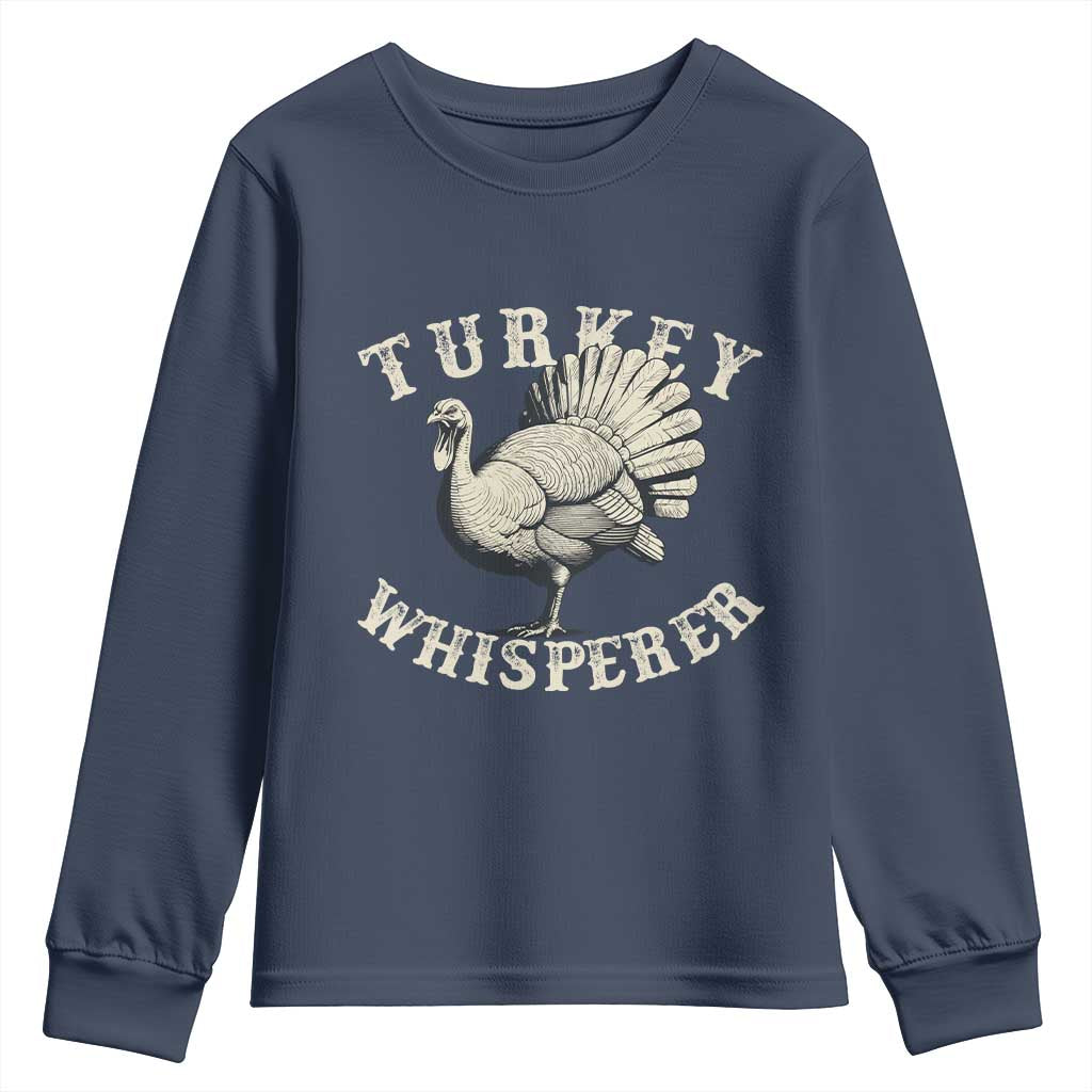 Funny Turkey Whisperer Youth Sweatshirt Thanksgiving Turkey Hunting Season - Wonder Print Shop