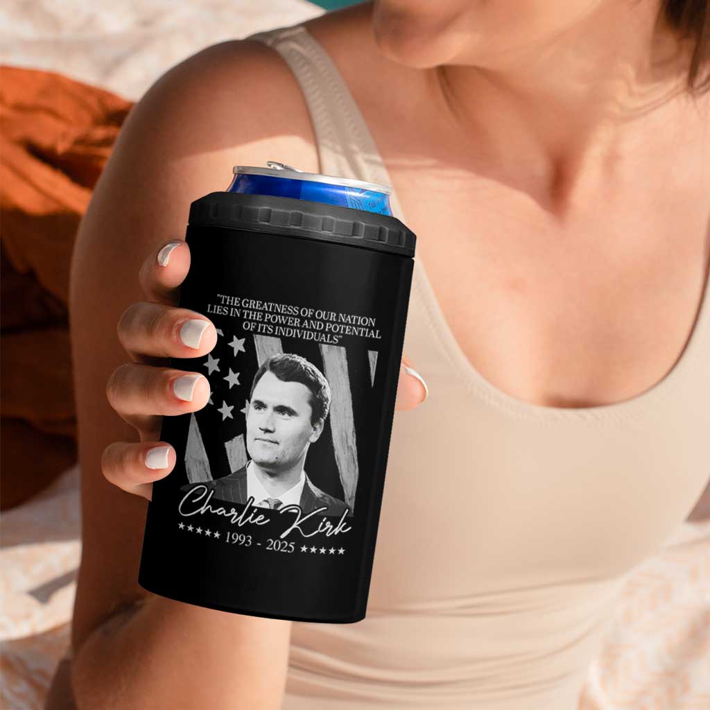 Charlie Kirk 4 in 1 Can Cooler Tumbler The Greatness Of Our Nation Lies In The Power And Potential Of Its Individuals - Wonder Print Shop
