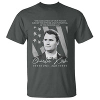 Charlie Kirk T Shirt The Greatness Of Our Nation Lies In The Power And Potential Of Its Individuals - Wonder Print Shop