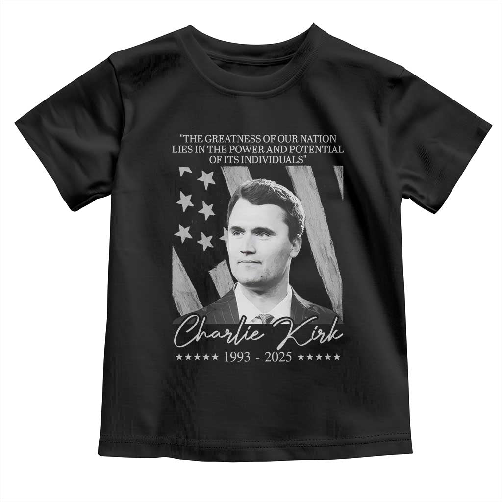 Charlie Kirk Toddler T Shirt The Greatness Of Our Nation Lies In The Power And Potential Of Its Individuals - Wonder Print Shop