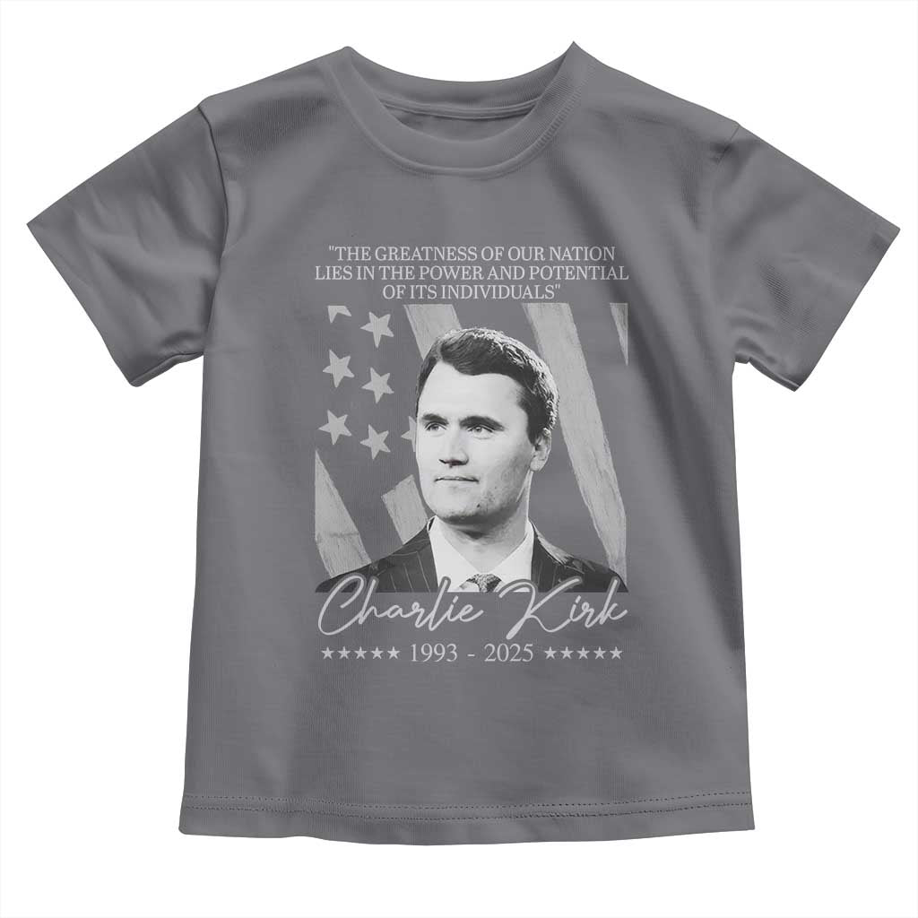 Charlie Kirk Toddler T Shirt The Greatness Of Our Nation Lies In The Power And Potential Of Its Individuals - Wonder Print Shop