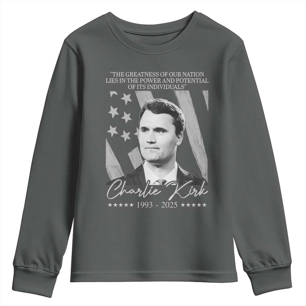 Charlie Kirk Youth Sweatshirt The Greatness Of Our Nation Lies In The Power And Potential Of Its Individuals - Wonder Print Shop