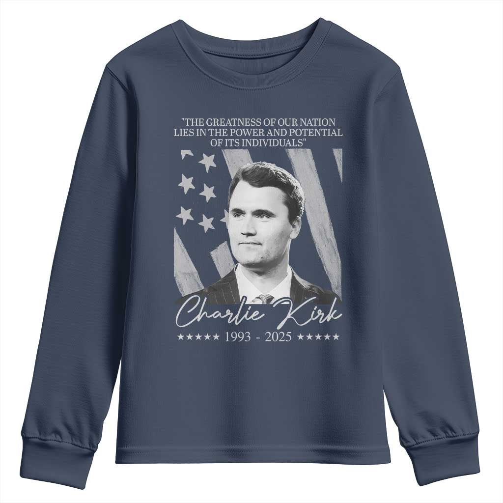 Charlie Kirk Youth Sweatshirt The Greatness Of Our Nation Lies In The Power And Potential Of Its Individuals - Wonder Print Shop
