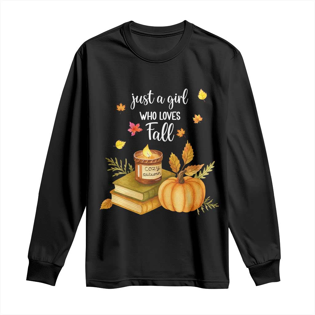 Just A Girl Who Loves Fall Long Sleeve Shirt Cozy Autumn Season - Wonder Print Shop