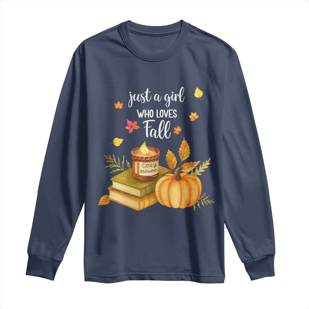 Just A Girl Who Loves Fall Long Sleeve Shirt Cozy Autumn Season - Wonder Print Shop