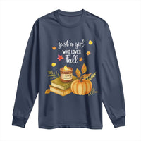 Just A Girl Who Loves Fall Long Sleeve Shirt Cozy Autumn Season - Wonder Print Shop