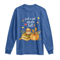 Just A Girl Who Loves Fall Long Sleeve Shirt Cozy Autumn Season - Wonder Print Shop