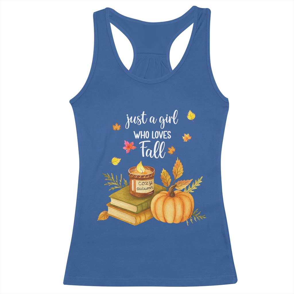 Just A Girl Who Loves Fall Racerback Tank Top Cozy Autumn Season - Wonder Print Shop