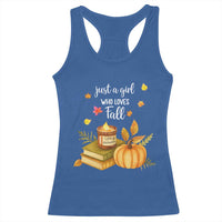 Just A Girl Who Loves Fall Racerback Tank Top Cozy Autumn Season - Wonder Print Shop