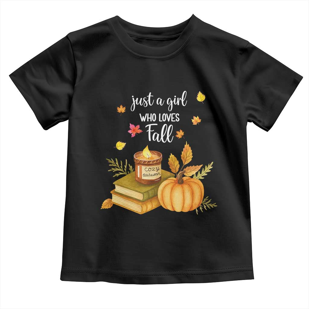 Just A Girl Who Loves Fall Toddler T Shirt Cozy Autumn Season - Wonder Print Shop