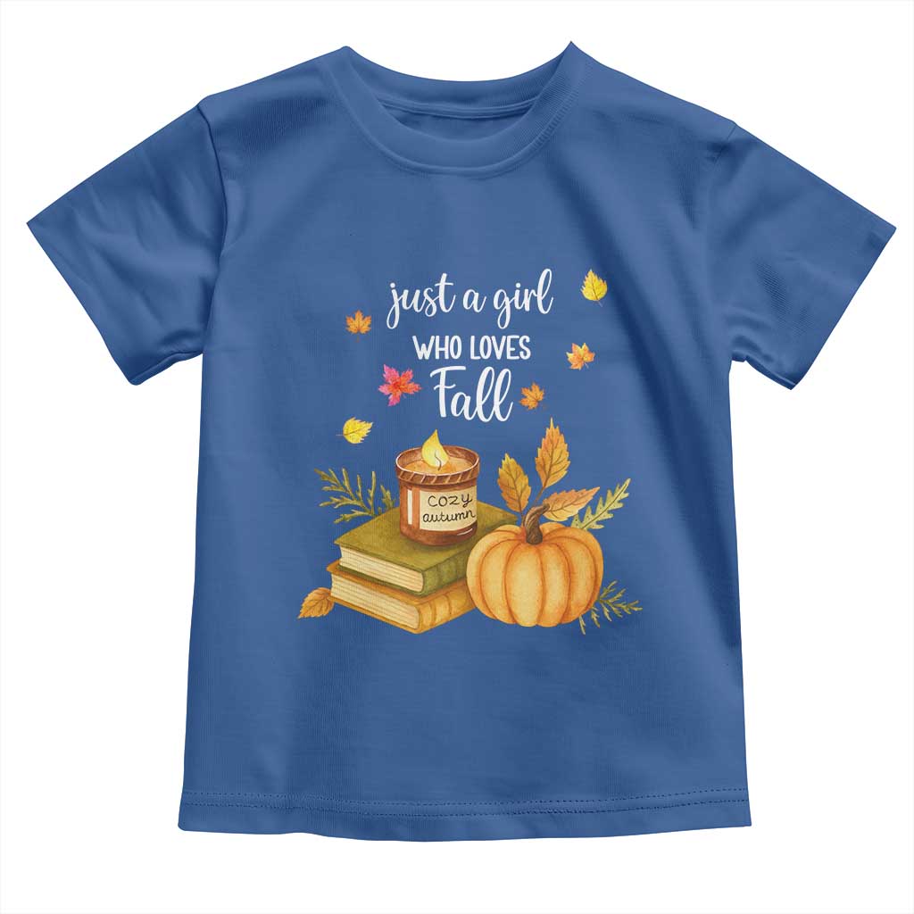 Just A Girl Who Loves Fall Toddler T Shirt Cozy Autumn Season - Wonder Print Shop
