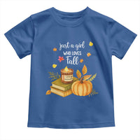 Just A Girl Who Loves Fall Toddler T Shirt Cozy Autumn Season - Wonder Print Shop