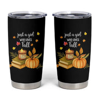 Just A Girl Who Loves Fall Tumbler Cup Cozy Autumn Season - Wonder Print Shop