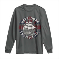 Mayflower Descendant Long Sleeve Shirt Pilgrim Fathers Thanksgiving History - Wonder Print Shop