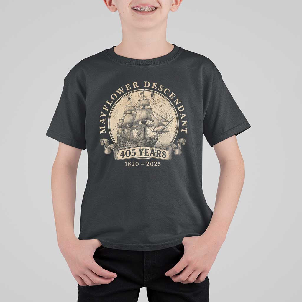 Mayflower Descendant T Shirt For Kid 405 Years Pilgrim Fathers Thanksgiving History - Wonder Print Shop