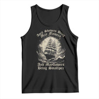 April Showers Bring May Flowers And Mayflowers Bring Smallpox Tank Top History Lover - Wonder Print Shop