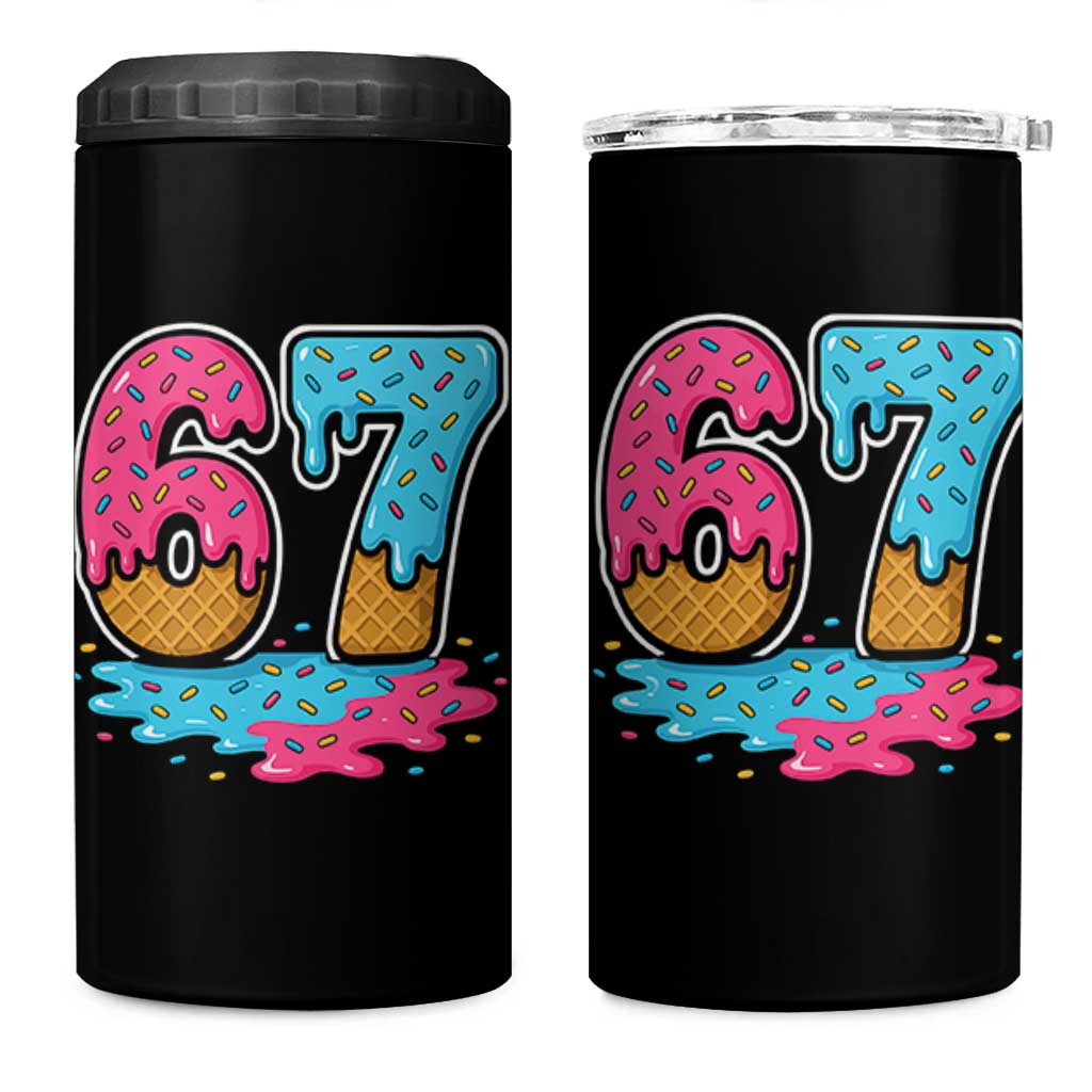 Funny 67 Ice Cream Drip Meme Six Seven Gen Alpha Slang 4 in 1 Can Cooler Tumbler - Wonder Print Shop