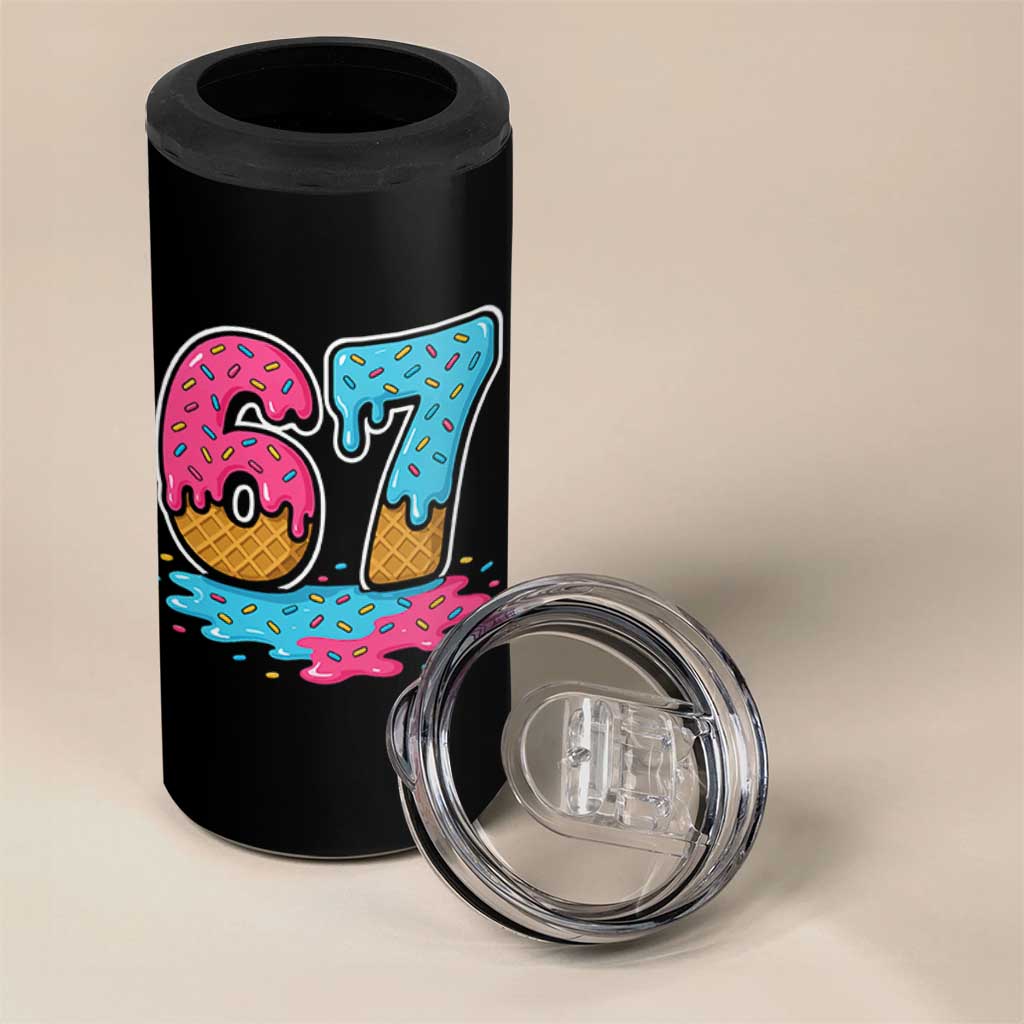 Funny 67 Ice Cream Drip Meme Six Seven Gen Alpha Slang 4 in 1 Can Cooler Tumbler - Wonder Print Shop