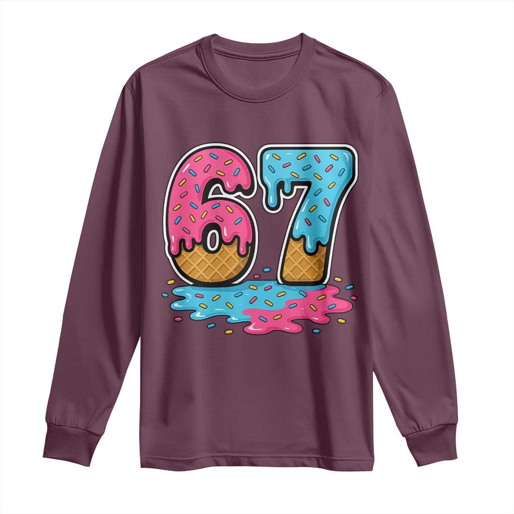 Funny 67 Ice Cream Drip Meme Six Seven Gen Alpha Slang Long Sleeve Shirt - Wonder Print Shop
