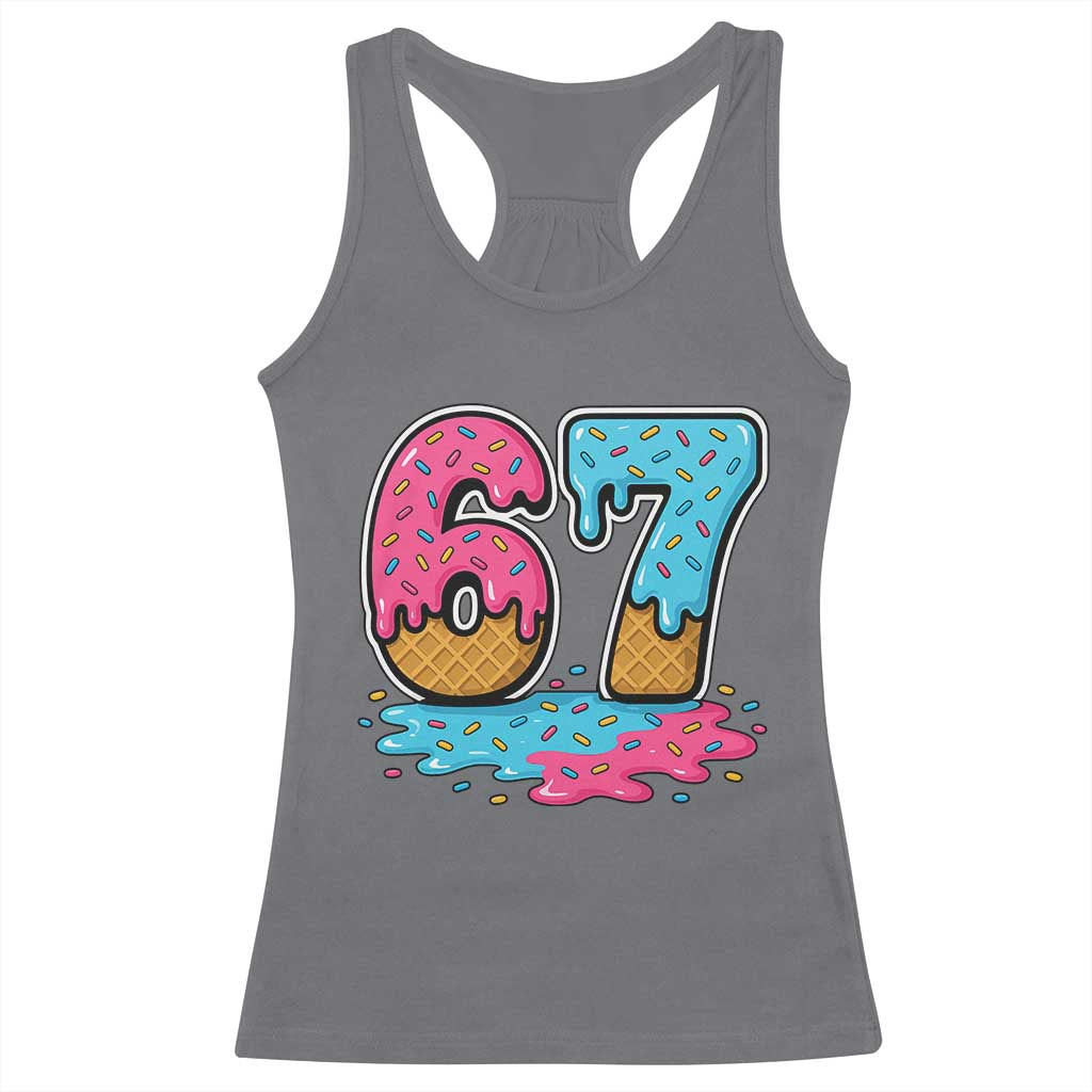Funny 67 Ice Cream Drip Meme Six Seven Gen Alpha Slang Racerback Tank Top - Wonder Print Shop