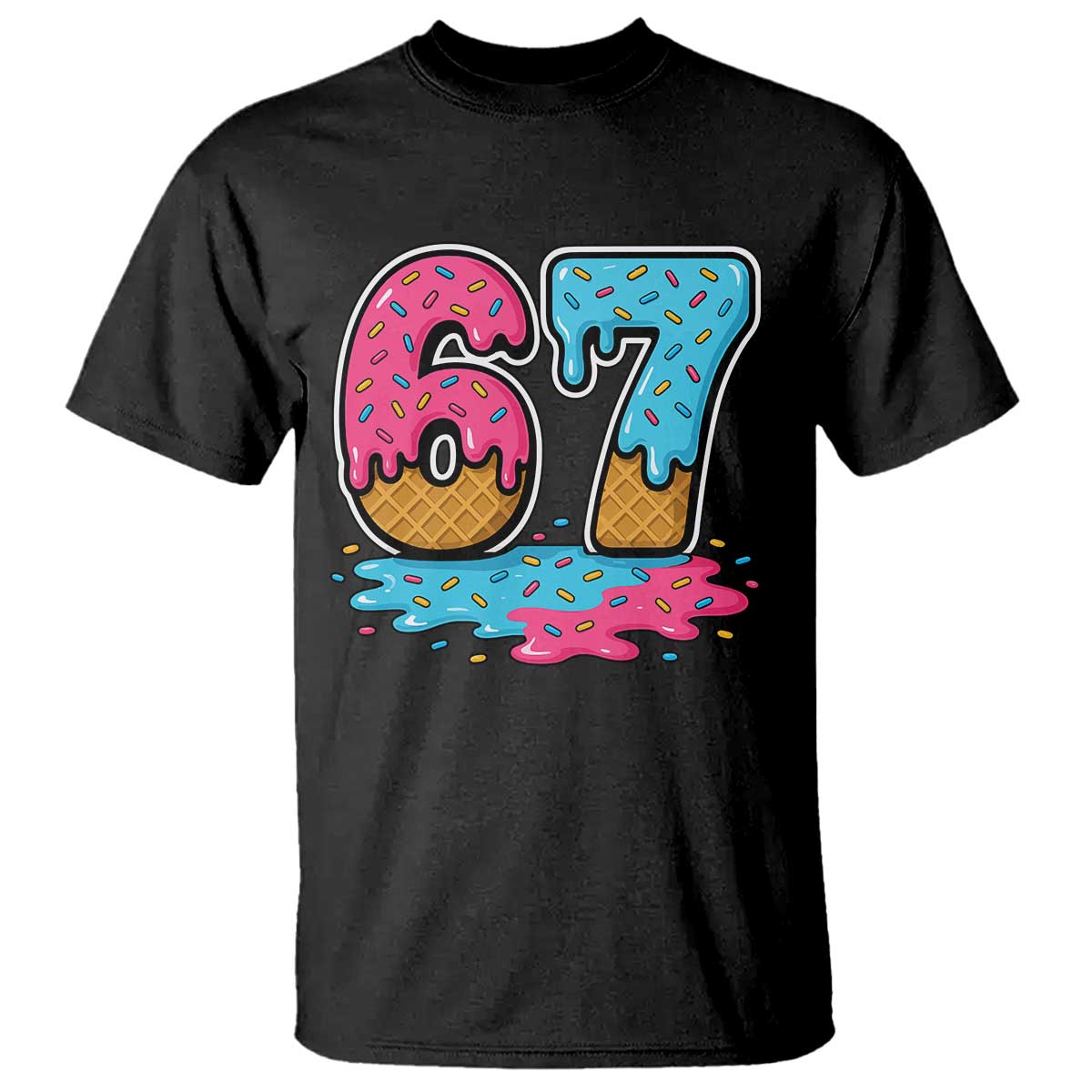 Funny 67 Ice Cream Drip Meme Six Seven Gen Alpha Slang T Shirt - Wonder Print Shop
