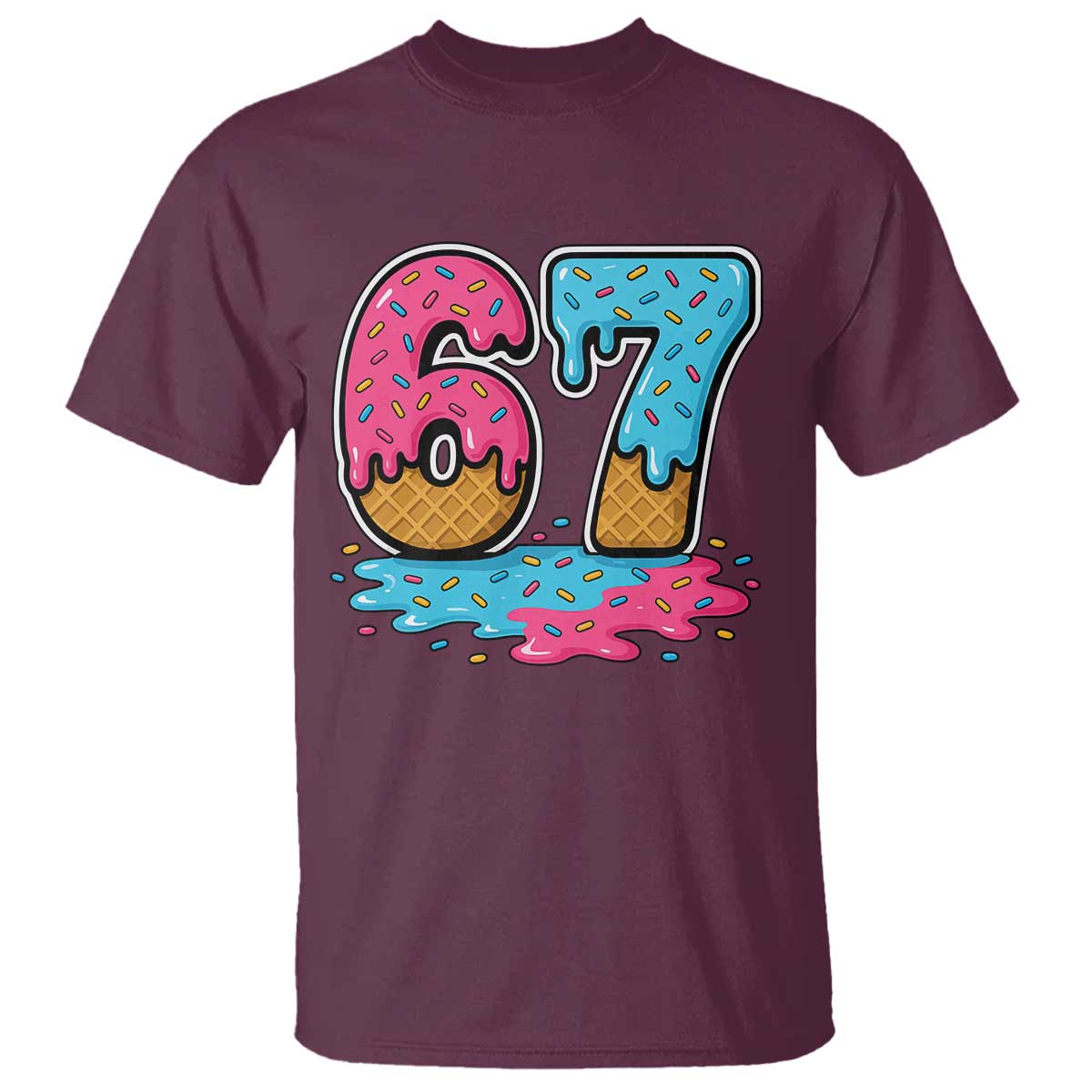Funny 67 Ice Cream Drip Meme Six Seven Gen Alpha Slang T Shirt - Wonder Print Shop