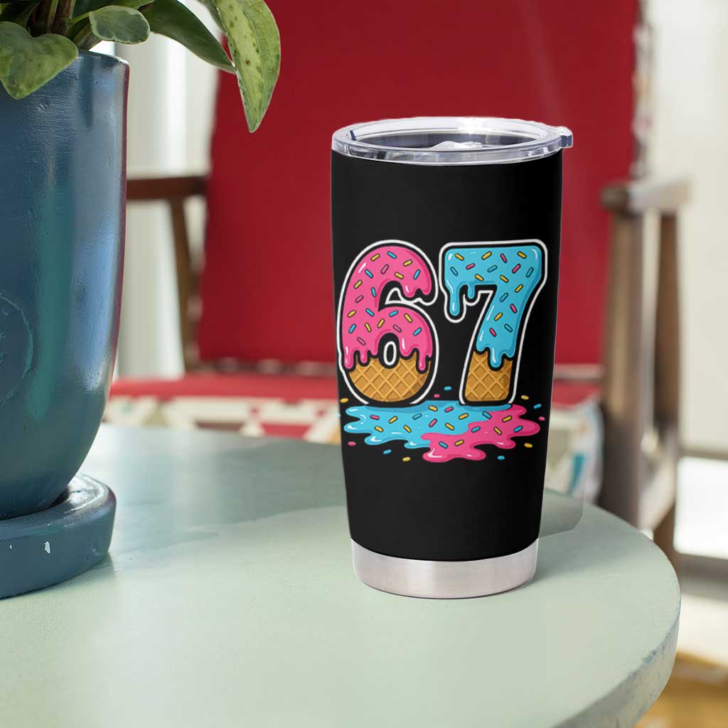 Funny 67 Ice Cream Drip Meme Six Seven Gen Alpha Slang Tumbler Cup - Wonder Print Shop