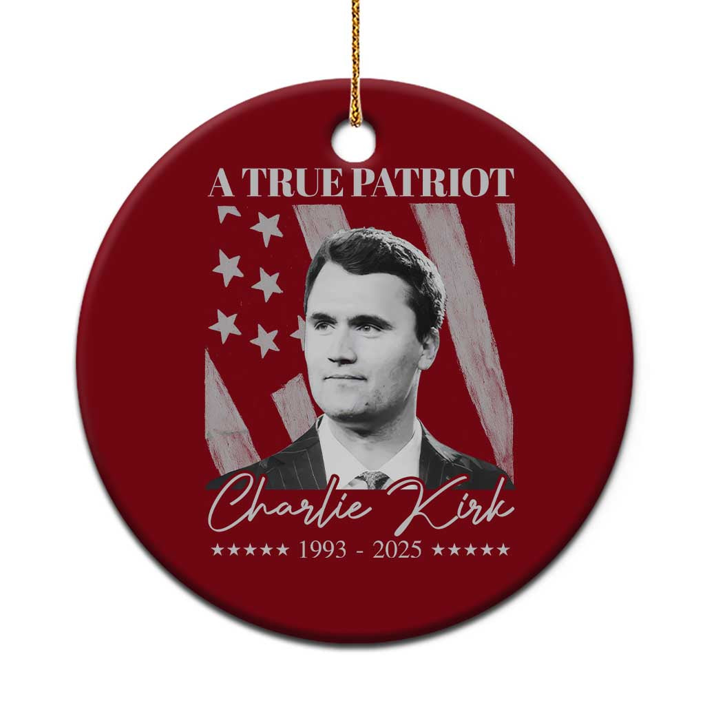A True Patriot Charlie Kirk Ceramic Ornament Vintage American Flag - Wonder Print Shop