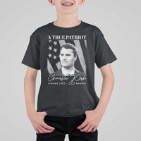 A True Patriot Charlie Kirk T Shirt For Kid Vintage American Flag - Wonder Print Shop