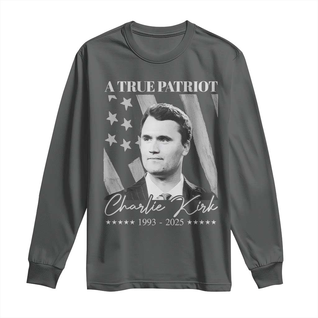 A True Patriot Charlie Kirk Long Sleeve Shirt Vintage American Flag - Wonder Print Shop