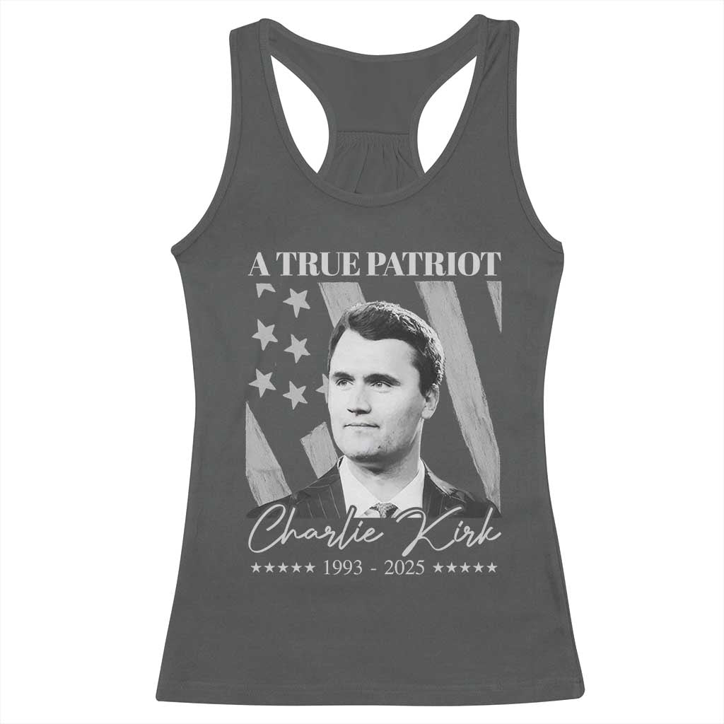 A True Patriot Charlie Kirk Racerback Tank Top Vintage American Flag - Wonder Print Shop