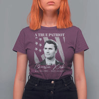 A True Patriot Charlie Kirk T Shirt For Women Vintage American Flag - Wonder Print Shop