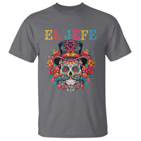Day Of The Dead T Shirt El Jefe Sugar Skull Mexican Boss Spanish Dia De Los Muertos - Wonder Print Shop