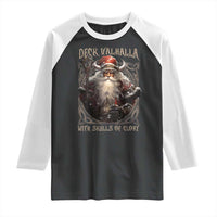 Viking Christmas Raglan Shirt Deck Valhalla With Skulls Of Glory Santa Yule Xmas - Wonder Print Shop