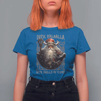 Viking Christmas T Shirt For Women Deck Valhalla With Skulls Of Glory Santa Yule Xmas - Wonder Print Shop